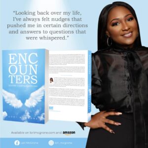 Read more about the article The Business of Books: Meet Lori McGrone Author of: “Encounters” Divine Conversations