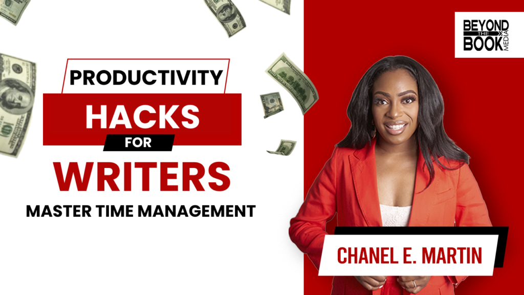 Master Time Management: Productivity Hacks for Writers