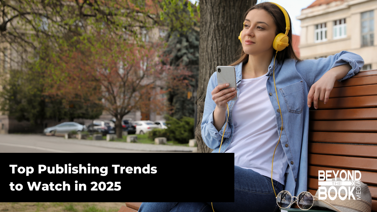 Read more about the article Top Publishing Trends to Watch in 2025